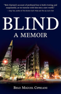 Picture of the book cover for Blind: A Memoir, by author Belo Cipriani.