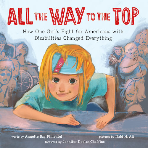All the Way to the Top children's book cover featuring an illustration of 8-year-old Jennifer Keelan-Chaffins, wearing a turquoise t-shirt and bandana.